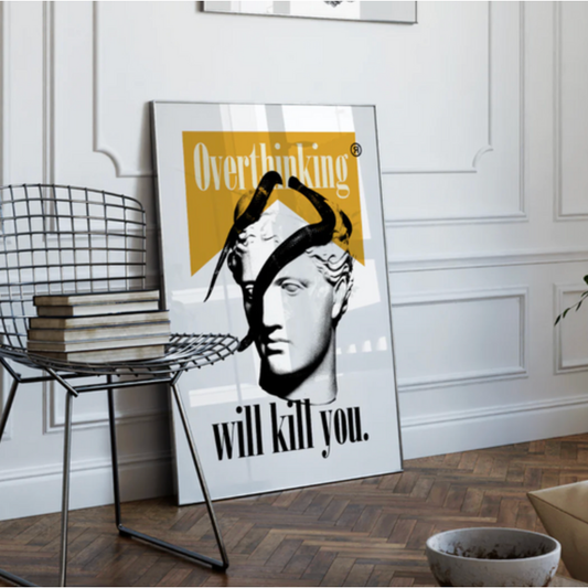 Affiche Overthinking 30x40 cm