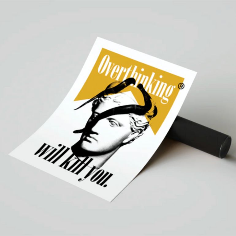 Affiche Overthinking 30x40 cm