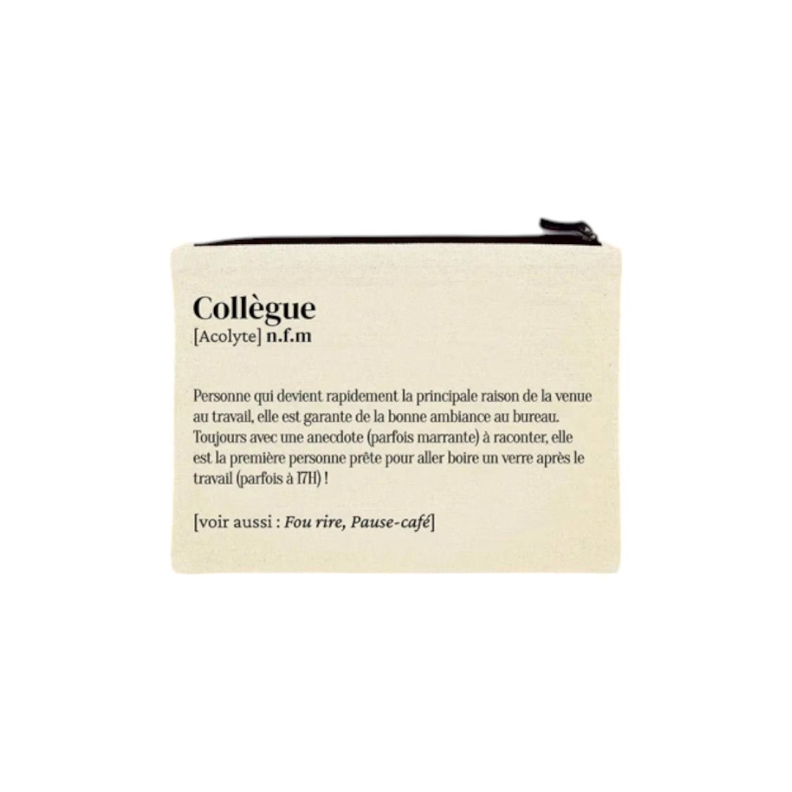 Trousse Collègue – Définition drôle pour bureau complice - Boutique Ømm