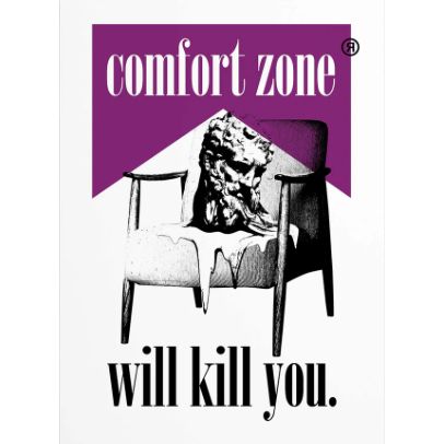 Affiche "Comfort Zone" – Fauteuil et phrase “Comfort zone will kill you.” – Art graphique motivant