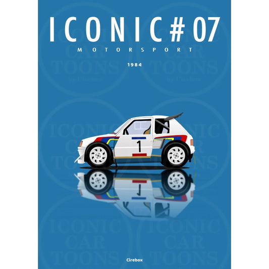 Affiche "Iconic 07 – Peugeot 205 T16 Motorsport (1984)" – Cirebox x Iconic Éditions – Format 30x40 cm - Boutique Ømm